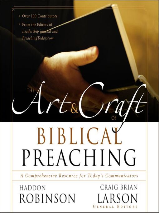 Title details for The Art and Craft of Biblical Preaching by Haddon Robinson - Available